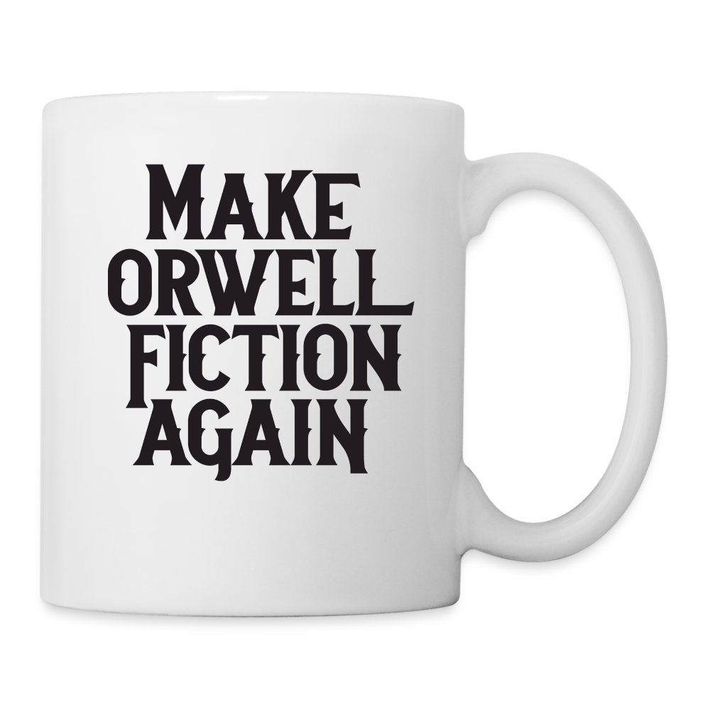 Make Orwell Fiction Again Coffee/Tea Mug - white