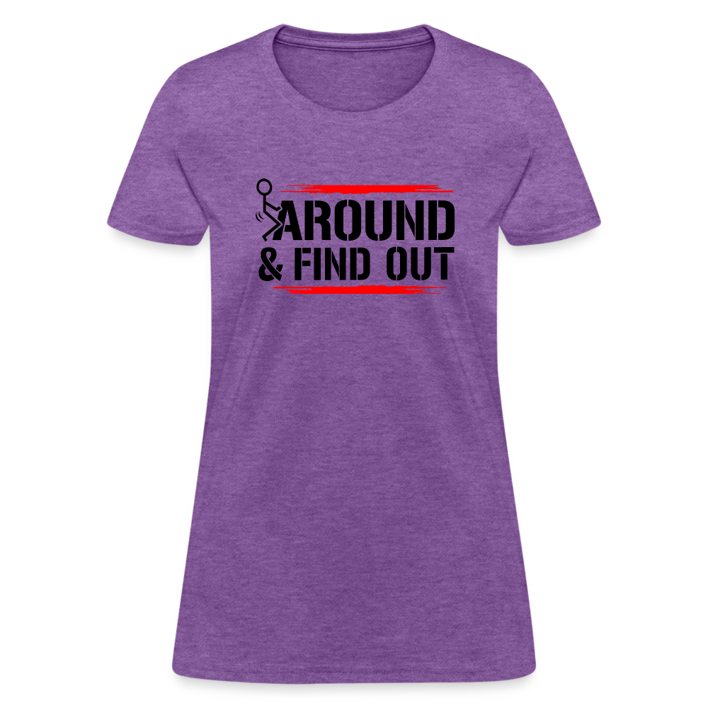 F@ck Around & Find Out Women's T-Shirt - purple heather