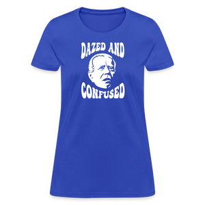 Joe Biden Dazed And Confused Women's T-Shirt - royal blue