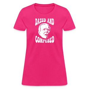 Joe Biden Dazed And Confused Women's T-Shirt - fuchsia