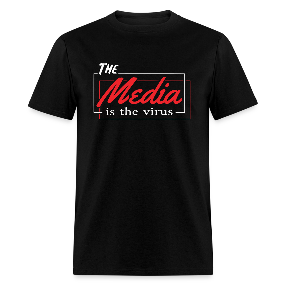 The Media Is The Virus Classic T-Shirt - black