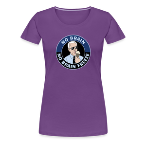 No Brain, No Brain Freeze Funny Biden Women’s Premium T-Shirt - purple