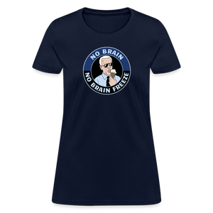 No Brain, No Brain Freeze Funny Biden Women's T-Shirt - navy