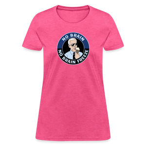 No Brain, No Brain Freeze Funny Biden Women's T-Shirt - heather pink