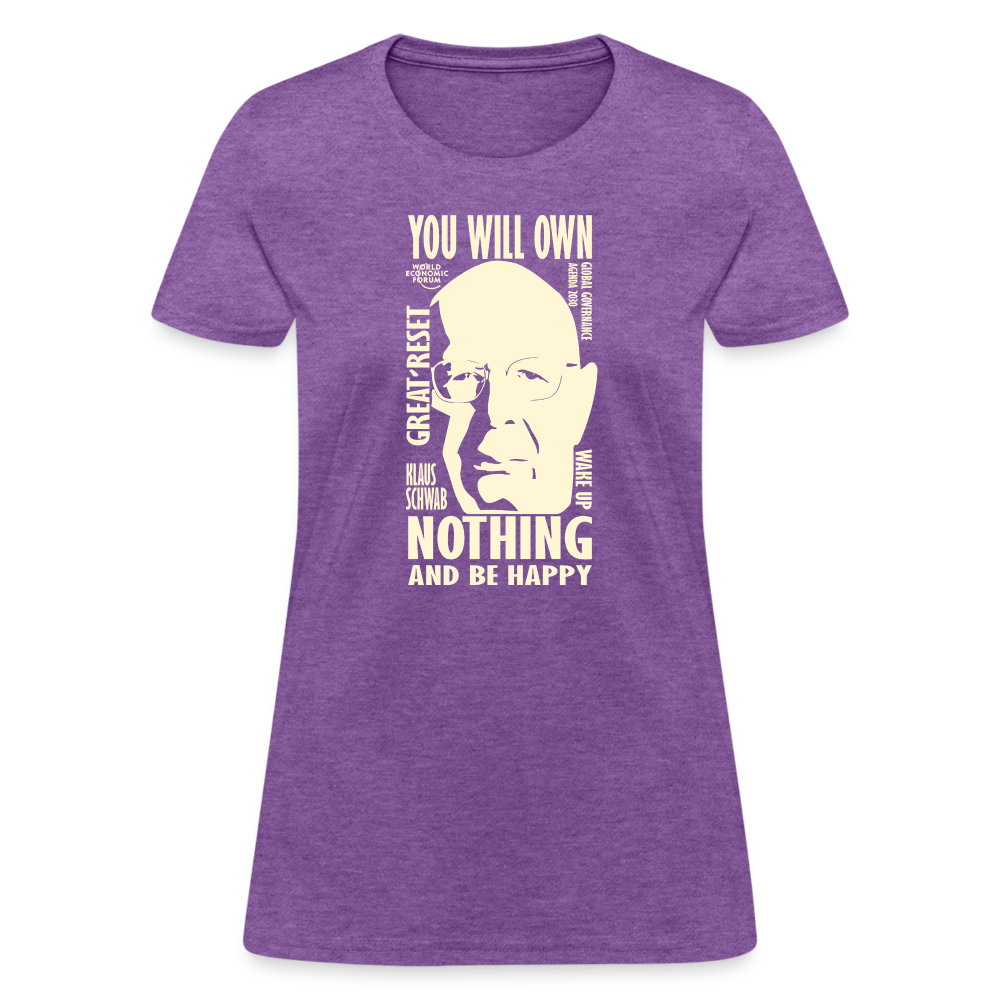 Klaus Schwab You Will Own Nothing Women's T-Shirt - purple heather