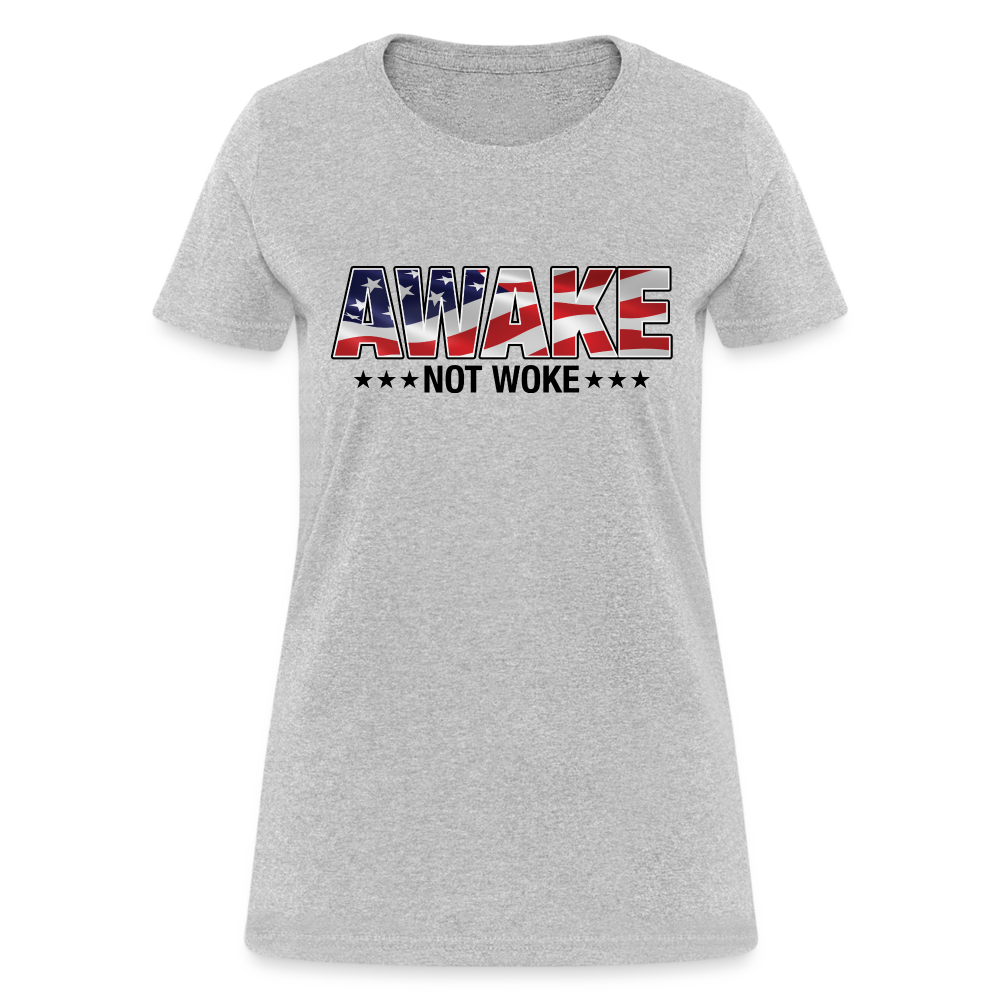 Awake not Woke Women's T-Shirt - heather gray