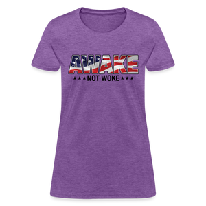 Awake not Woke Women's T-Shirt - purple heather