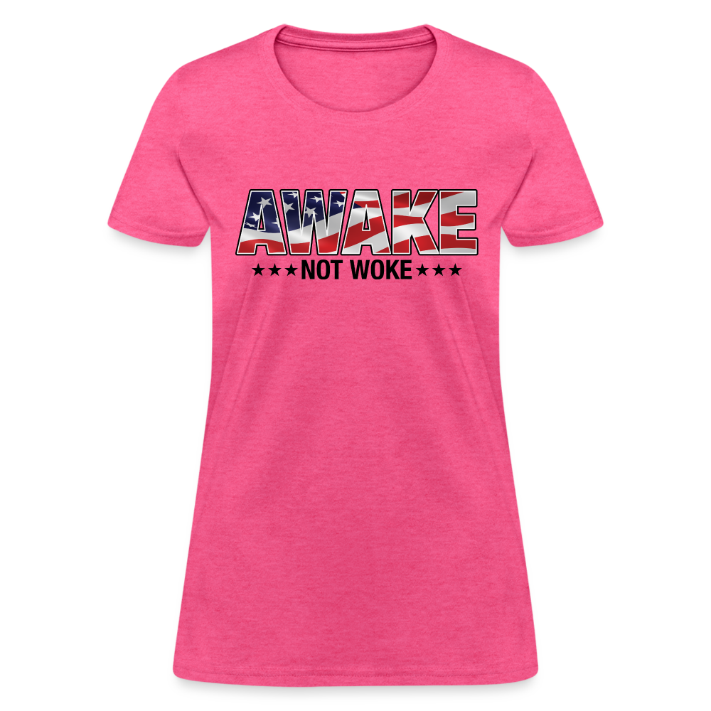 Awake not Woke Women's T-Shirt - heather pink