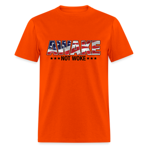 Awake not Woke Classic T-Shirt - orange