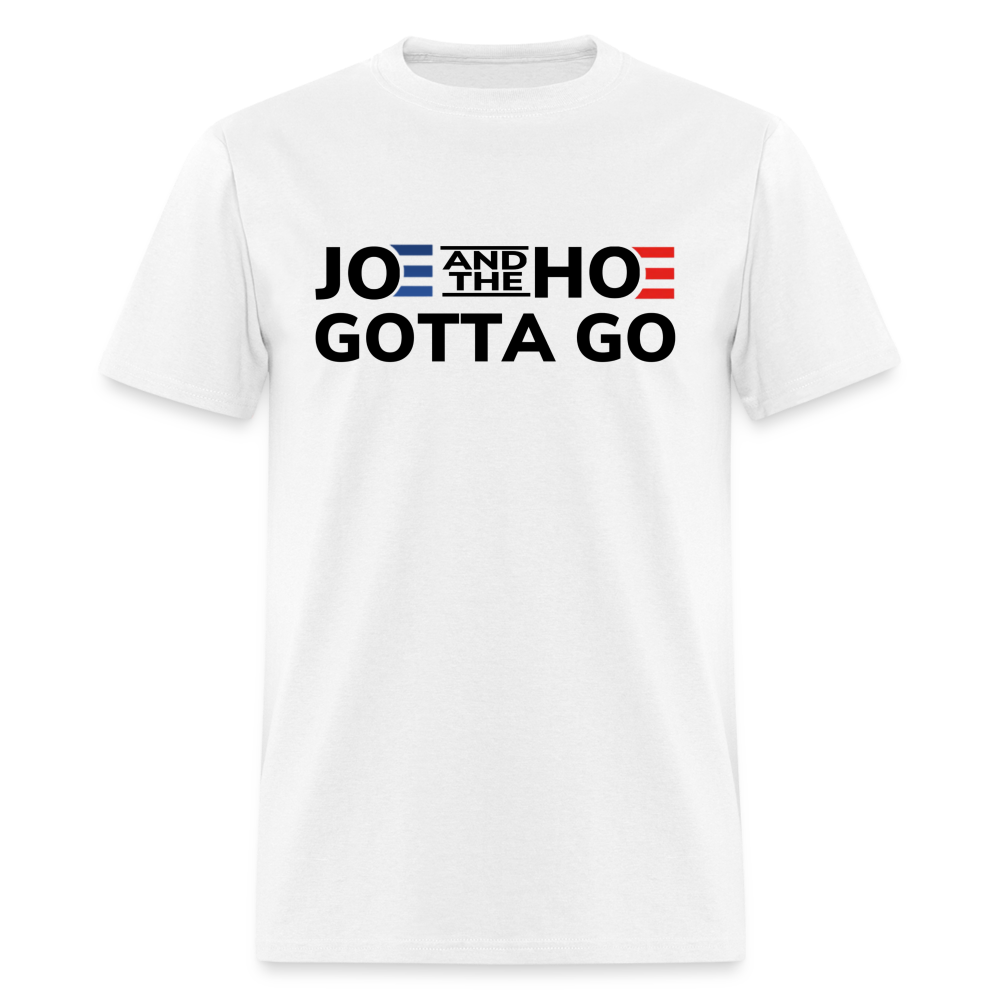 Joe And The Hoe Gotta Go Classic T-Shirt - white