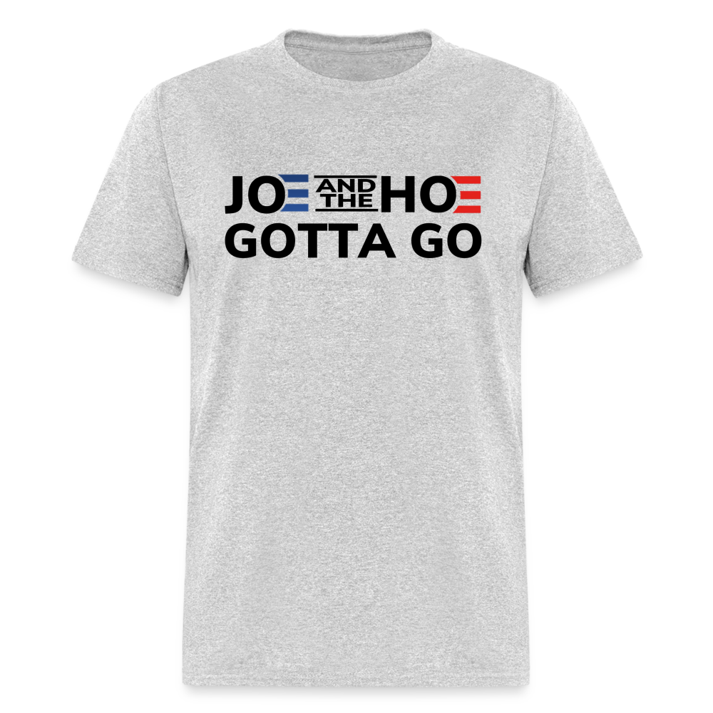 Joe And The Hoe Gotta Go Classic T-Shirt - heather gray