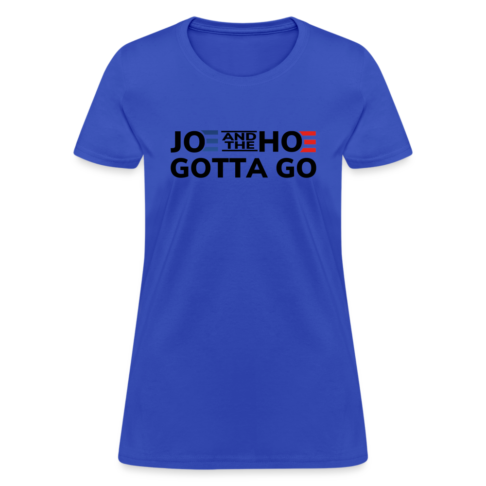 Joe And The Hoe Gotta Go Women's T-Shirt - royal blue