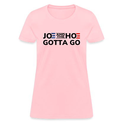 Joe And The Hoe Gotta Go Women's T-Shirt - pink