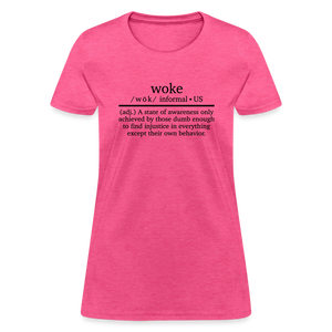 Woke Women's T-Shirt - heather pink