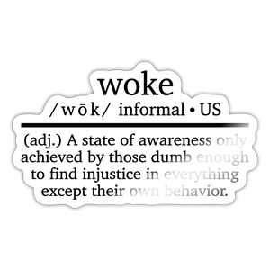 Woke Sticker - white glossy