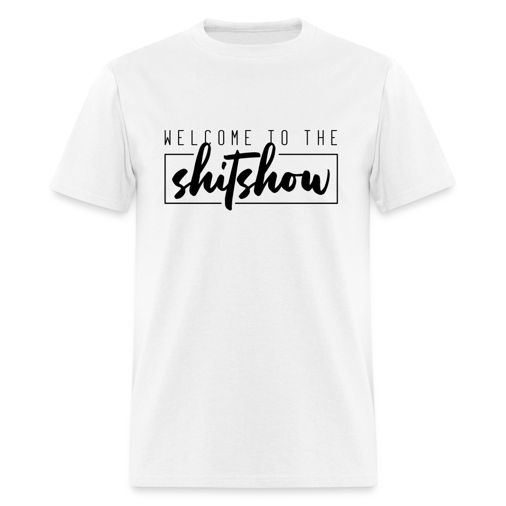 Welcome To The Shitshow Men's T-Shirt - white