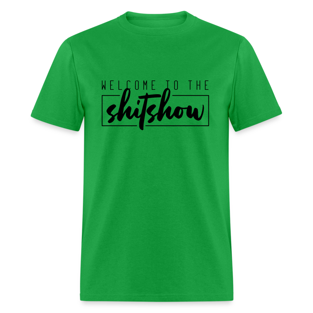 Welcome To The Shitshow Men's T-Shirt - bright green