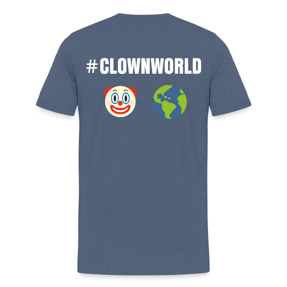 #CLOWNWORLD Back Print Men's Premium T-Shirt - heather blue