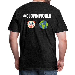 #CLOWNWORLD Back Print Men's Premium T-Shirt - charcoal grey