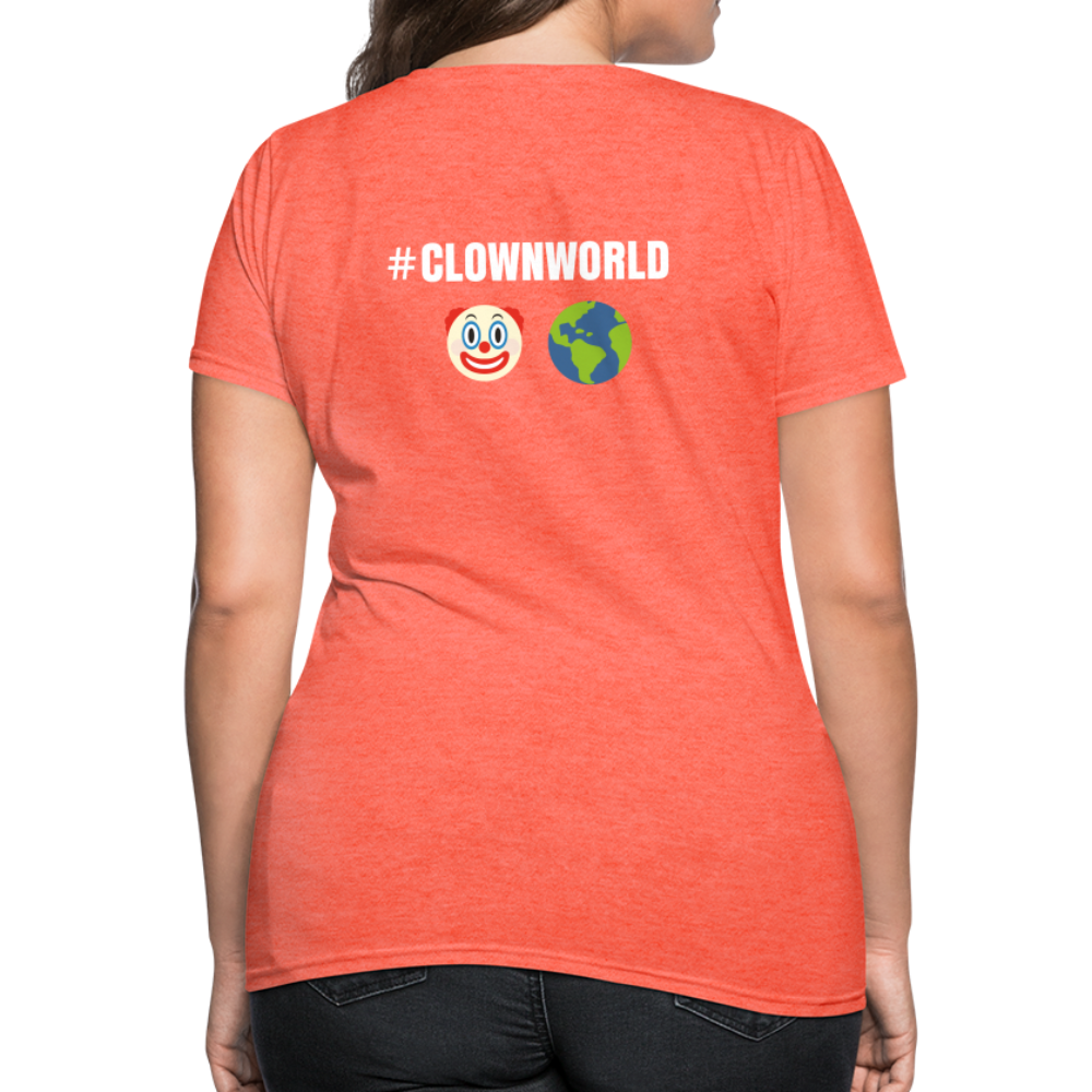 #CLOWNWORLD Back Print Women's T-Shirt - heather coral