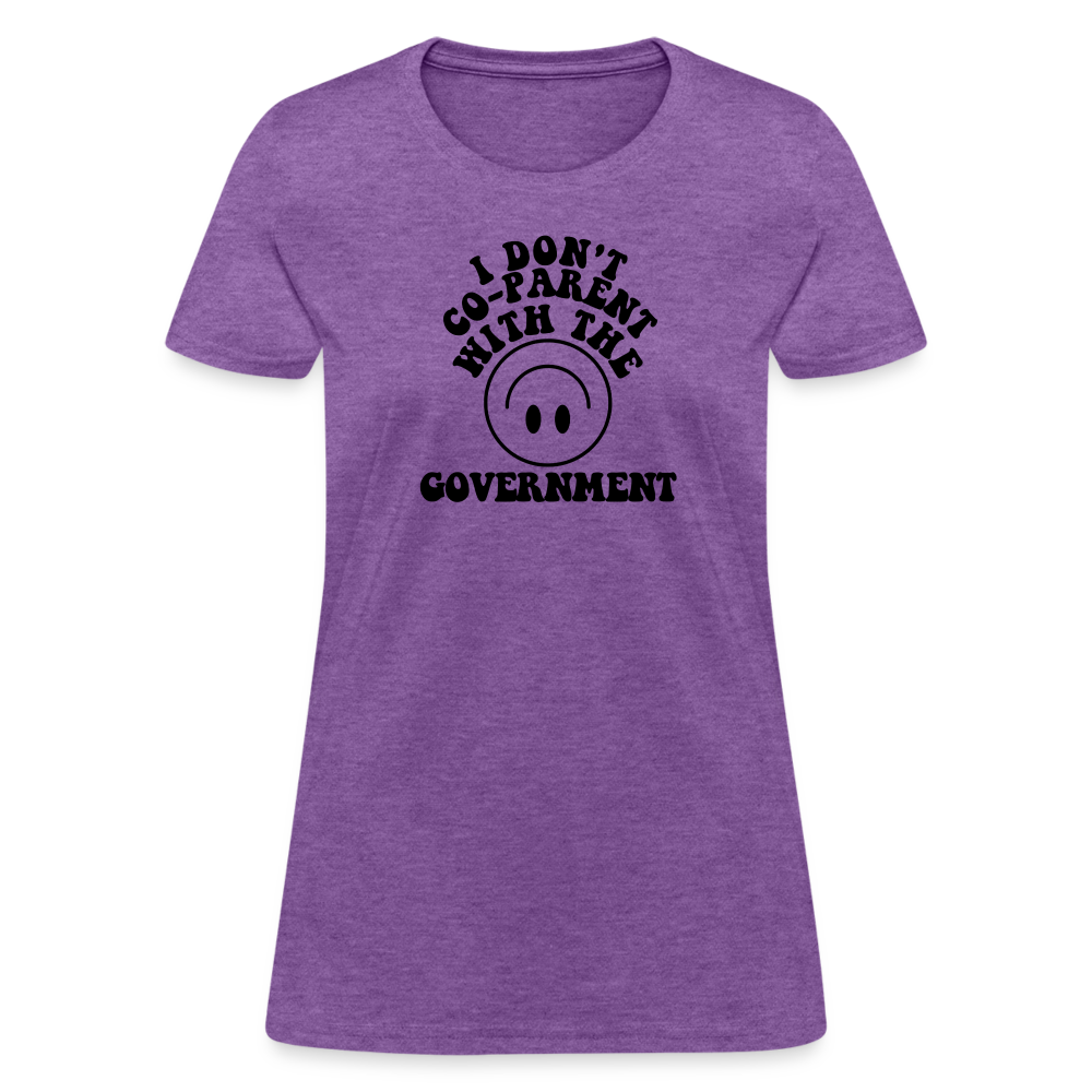 I Don't Co-Parent with the Government Women's T-Shirt - purple heather