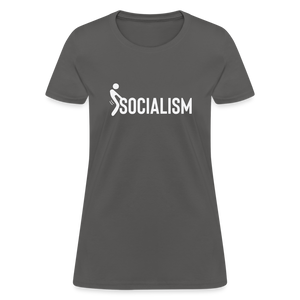 F**k Socialism Women's T-Shirt - charcoal