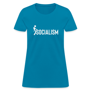 F**k Socialism Women's T-Shirt - turquoise