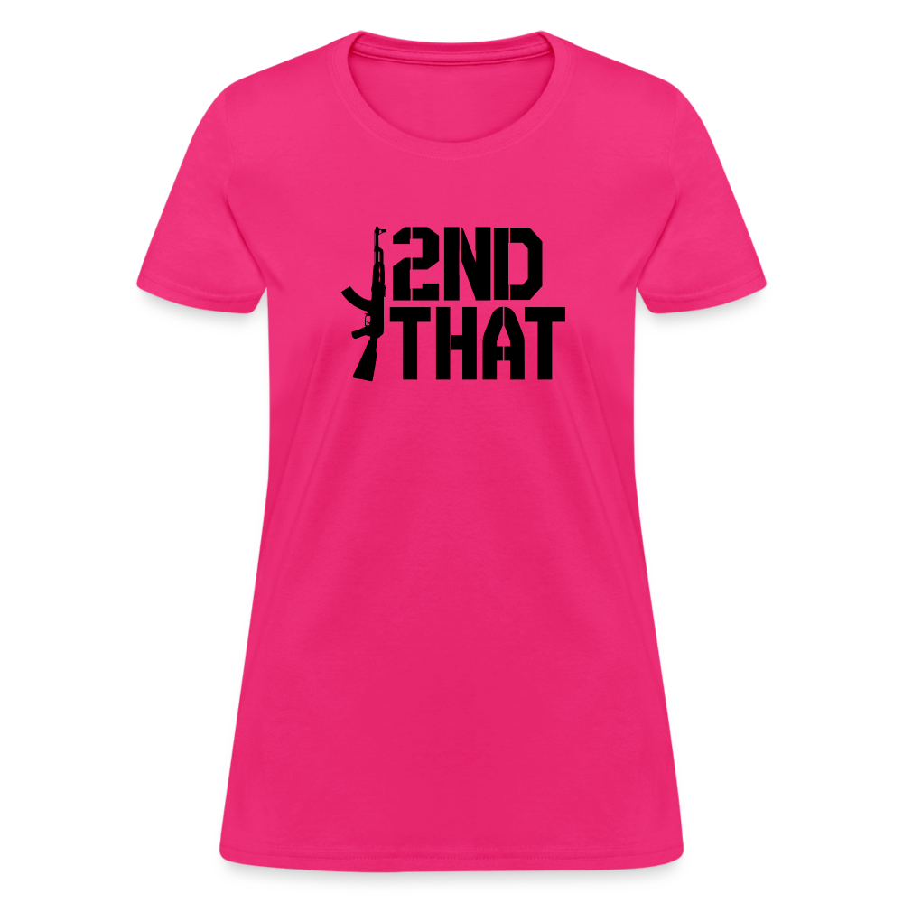 I 2nd That Women's T-Shirt - fuchsia