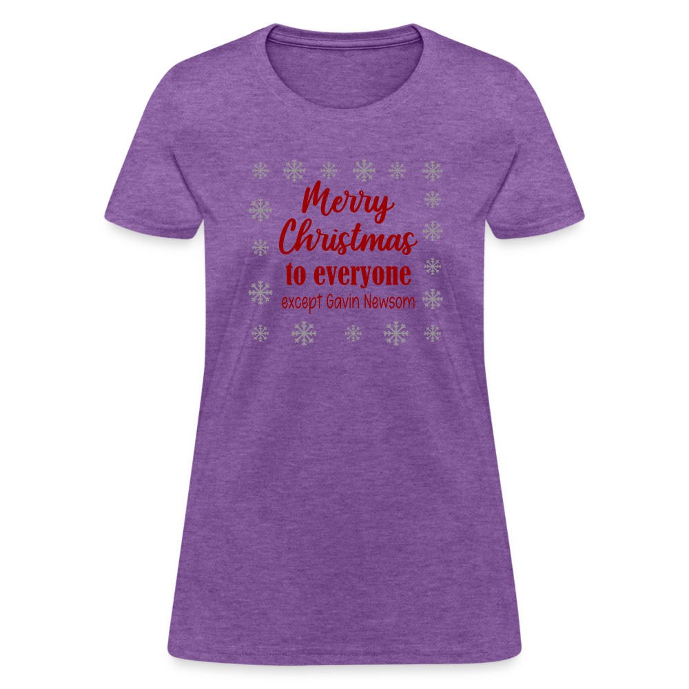 Merry Christmas to Everyone EXCEPT GAVIN NEWSOM Women's T-Shirt - purple heather