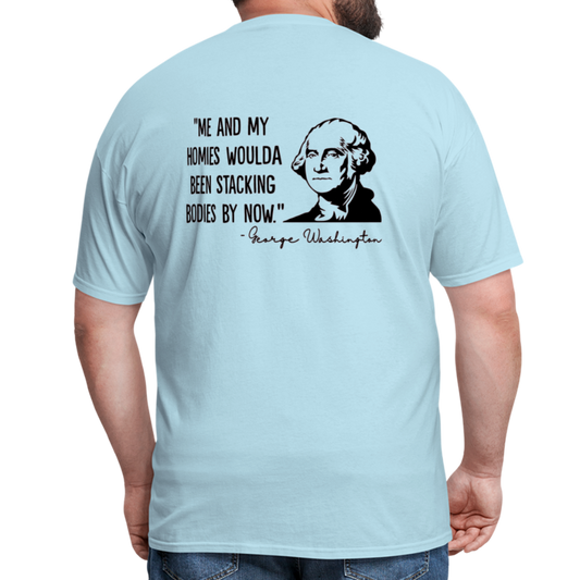 George Washington & His Homies Funny Classic T-Shirt - powder blue