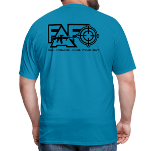 F*ck Around And Find Out Classic T-Shirt - turquoise