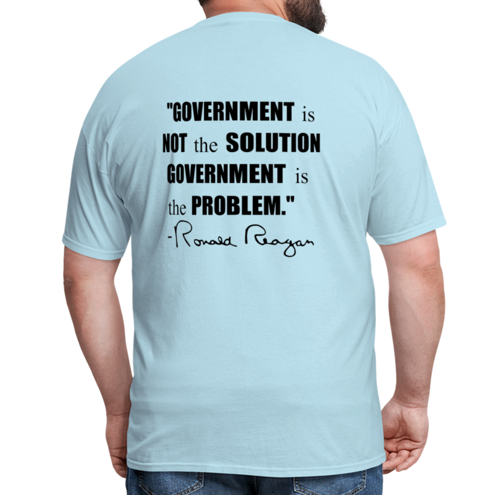 Ronald Reagan | Government is the Problem (Back Print) Classic T-Shirt - powder blue