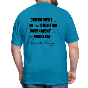 Ronald Reagan | Government is the Problem (Back Print) Classic T-Shirt - turquoise