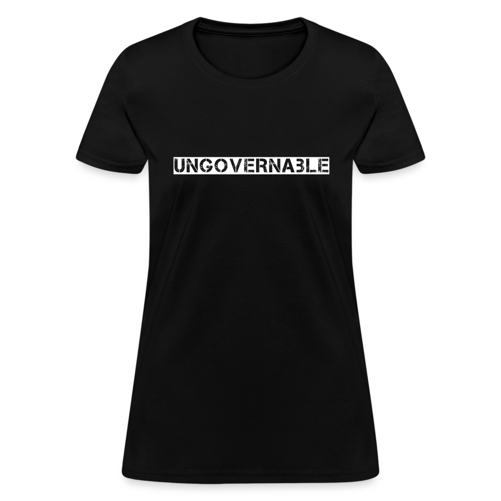 Ungovernable Women's T-Shirt - black