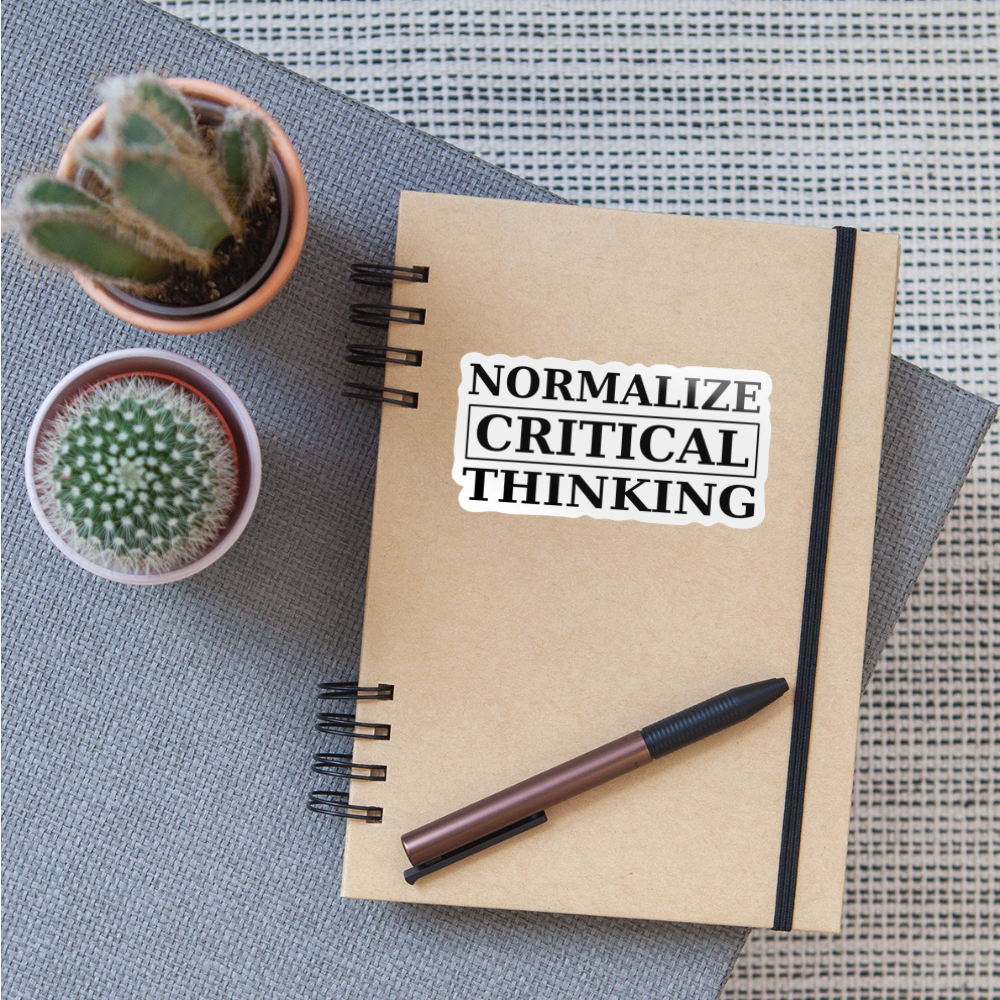 Normalize Critical Thinking Sticker - white glossy