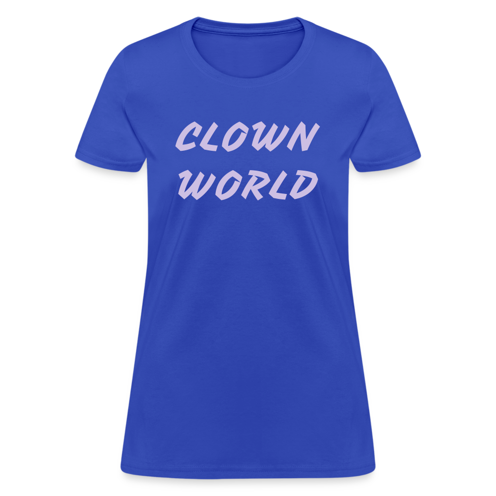 Clown World Women's T-Shirt - royal blue