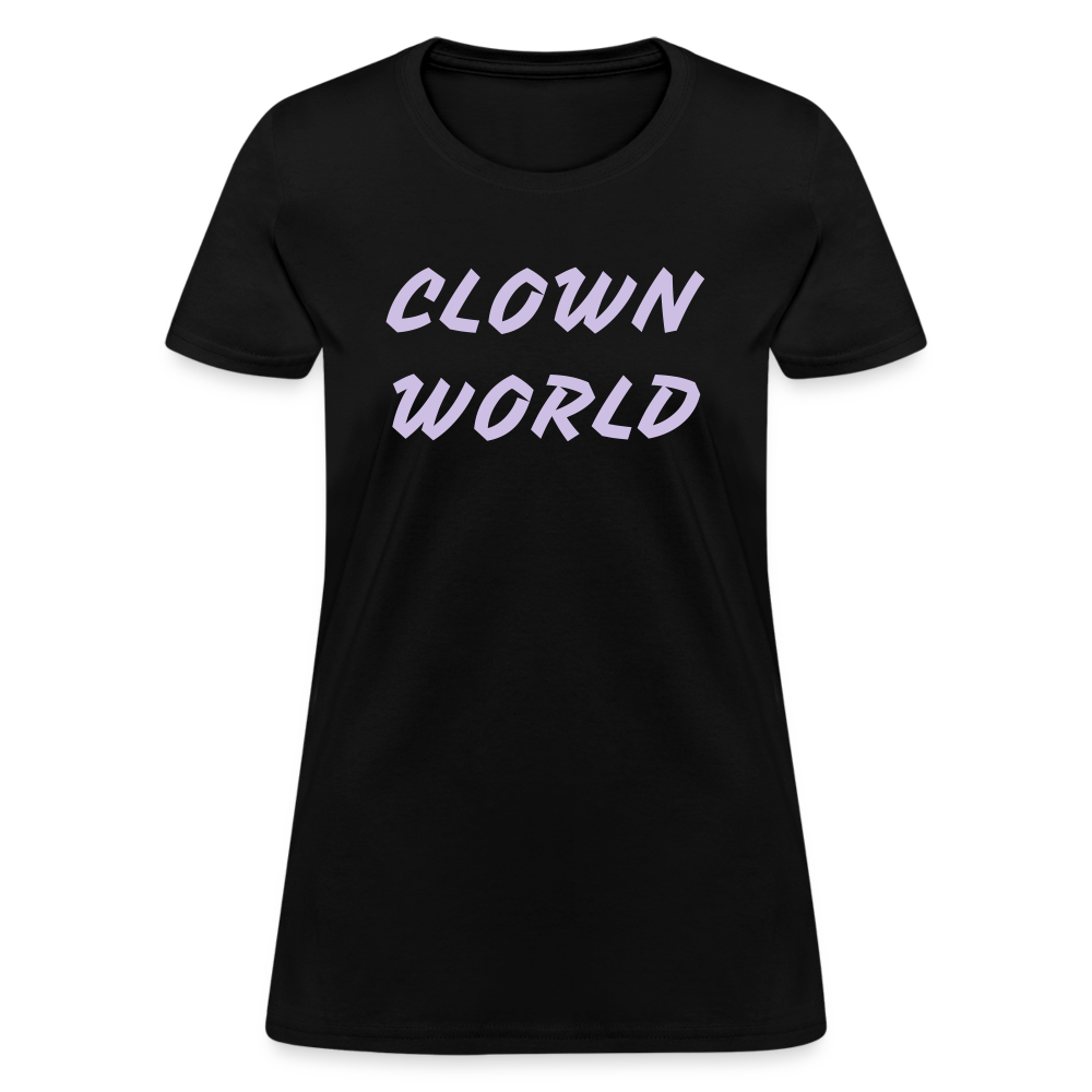 Clown World Women's T-Shirt - black