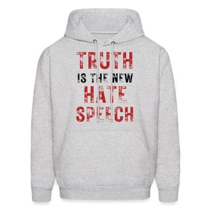 Truth IS The New Hate Speech Men's Hanes Hoodie - ash 