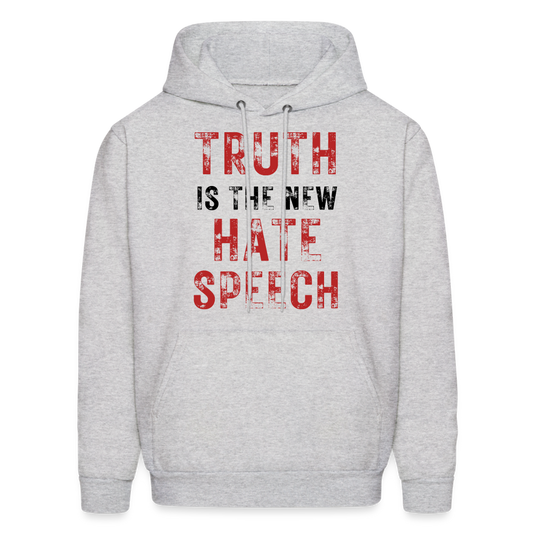 Truth IS The New Hate Speech Men's Hanes Hoodie - ash 