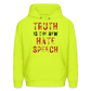 Truth IS The New Hate Speech Men's Hanes Hoodie - safety green