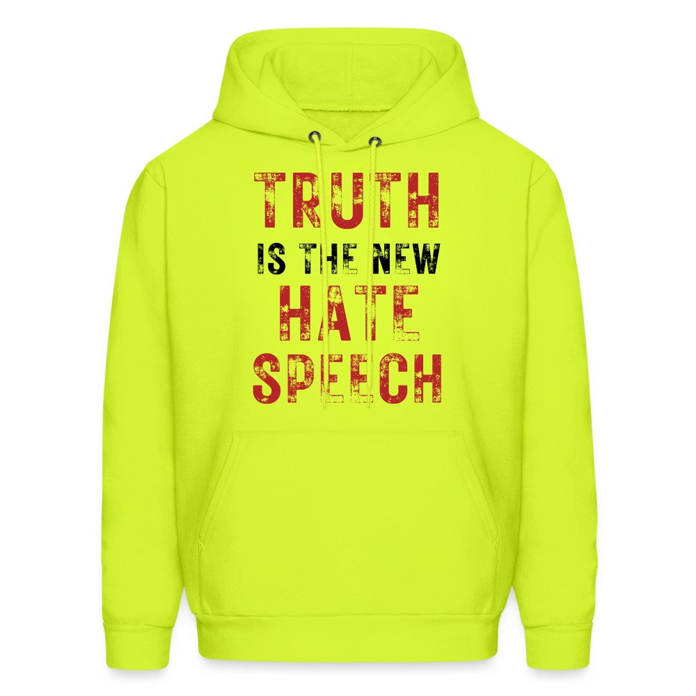 Truth IS The New Hate Speech Men's Hanes Hoodie - safety green