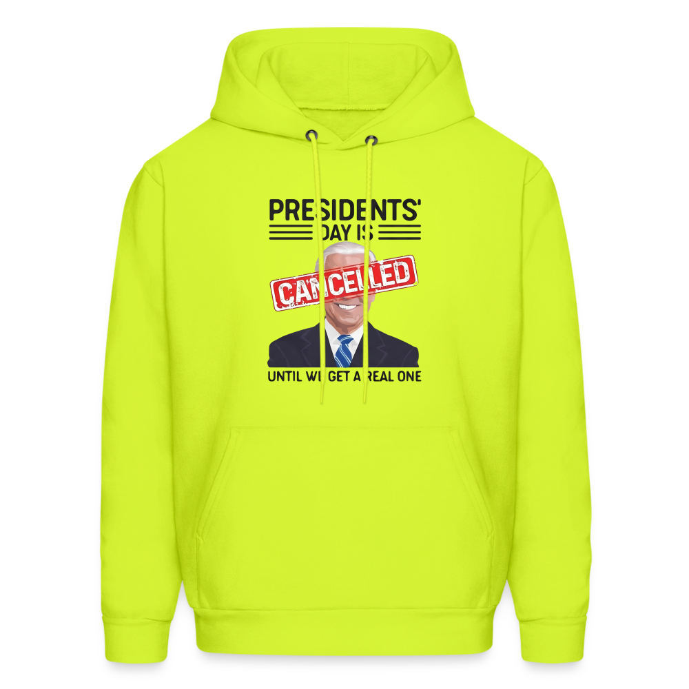 Presidents Day is cancelled Men's Haines Hoodie - safety green