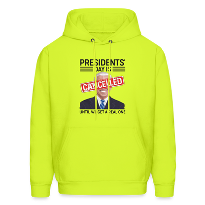 Presidents Day is cancelled Men's Haines Hoodie - safety green