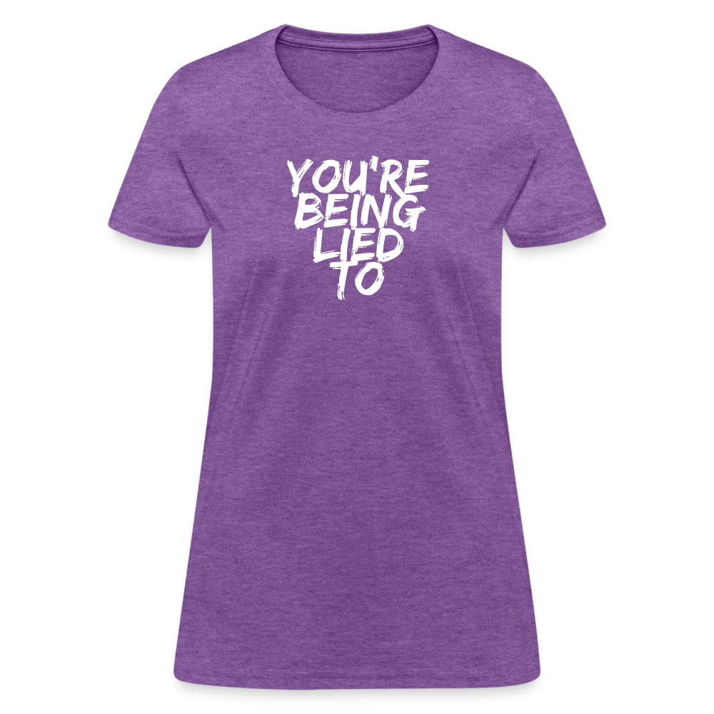 You’re Being Lied To Women's T-Shirt - purple heather