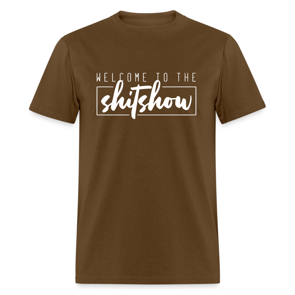 Welcome To The Shitshow Classic T-Shirt - brown