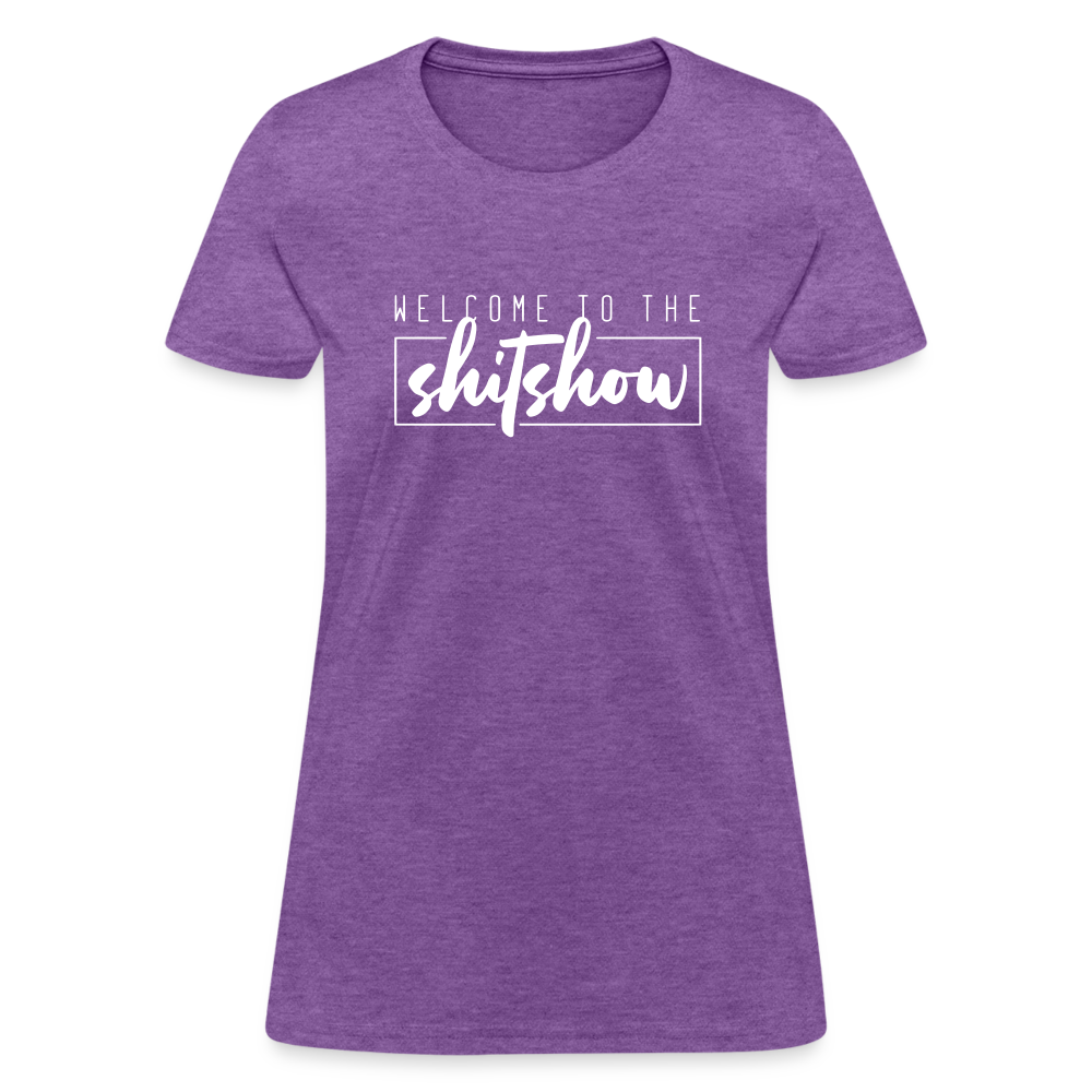 Welcome To The Shitshow Women's T-Shirt - purple heather