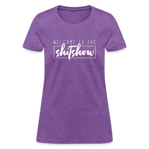 Welcome To The Shitshow Women's T-Shirt - purple heather