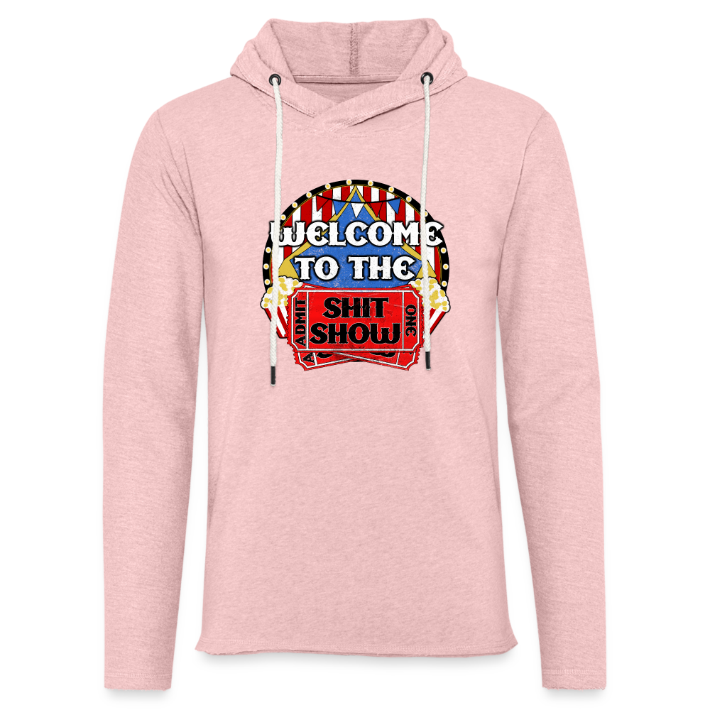 Welcome to the Shit Show Unisex Lightweight Terry Hoodie - cream heather pink