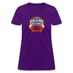 Welcome to the Shit Show Women's T-Shirt - purple