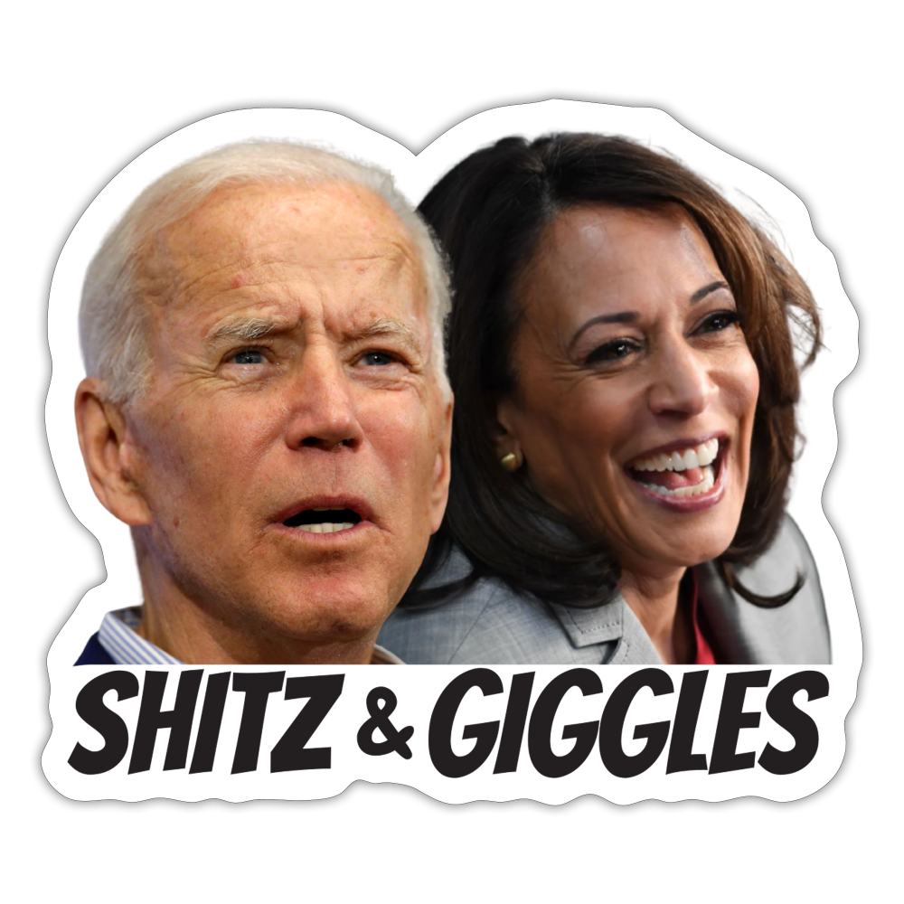 Shitz and Giggles, Funny Joe Biden and Kamala Harris Sticker - white matte